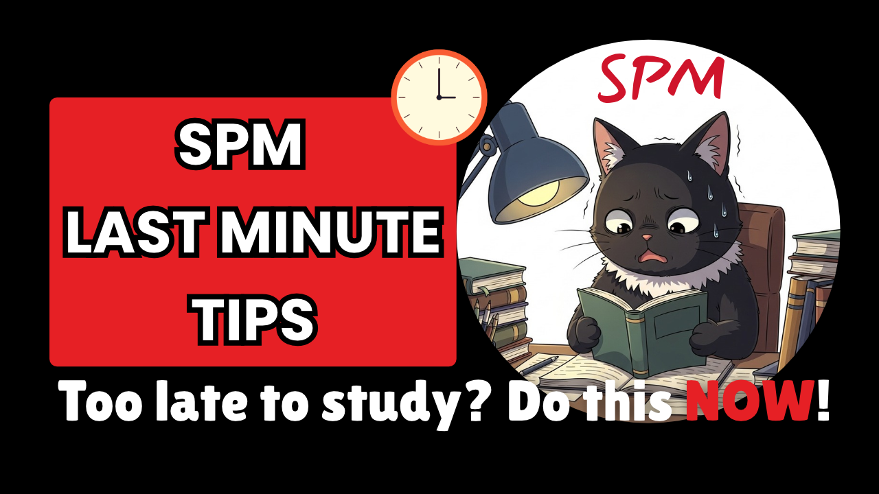 SPM Last Minute Study Tips EasySejarah